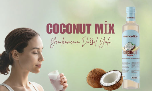 Momordica Coconut Mix Nedir? Faydaları ve Kullanımı