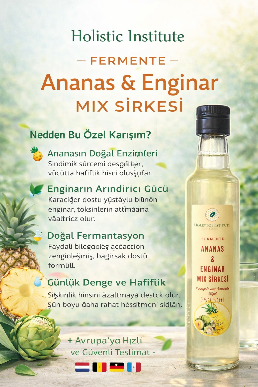 Holistic Institute – Fermente Ananas & Enginar Mix Sirkesi