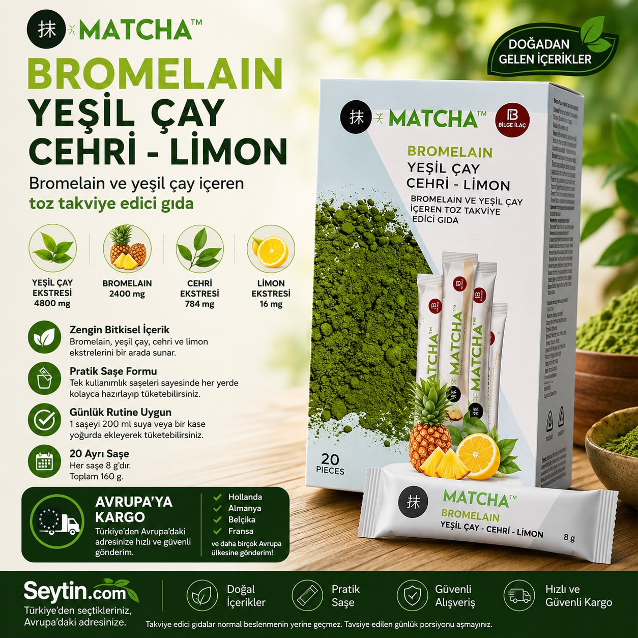 MATCHA Bromelain, Yeşil Çay, Cehri & Limon